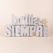brilla siempre